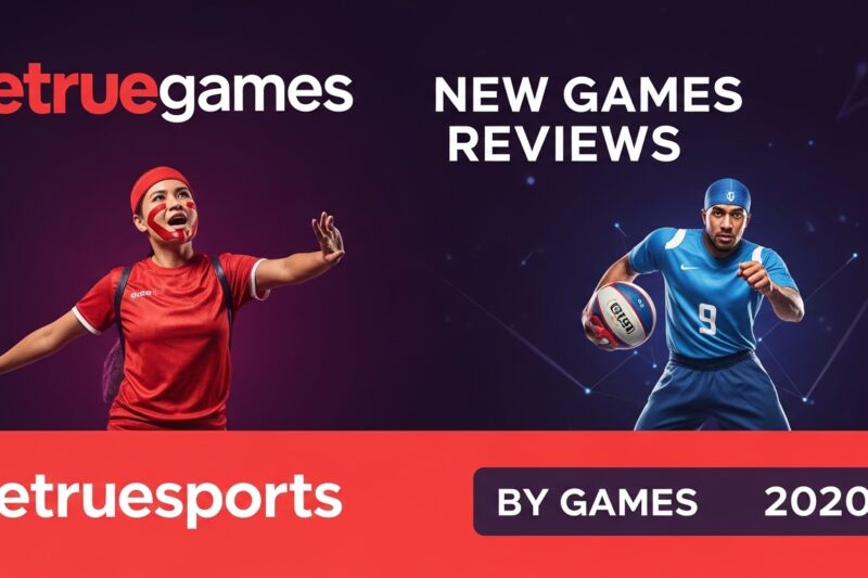 EtrueGames New Games Reviews by EtrueSports – Latest Releases, Gameplay & Expert Analysis